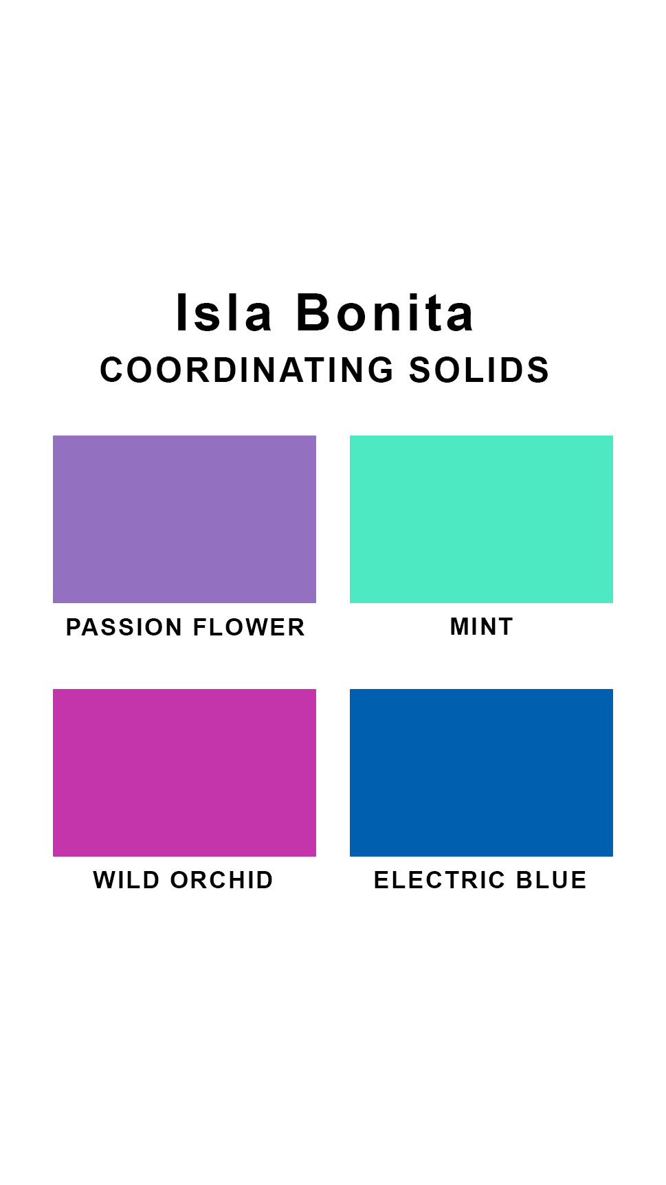 Coordinating solids chart for Sunsets Isla Bonita swimsuit print: Passion Flower, Mint, Wild Orchid, and Electric Blue