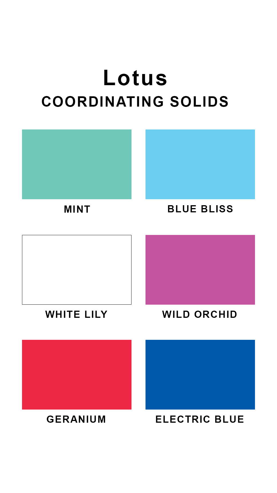 Coordinating solids chart for Sunsets Lotus swimsuit print: Mint, Blue Bliss, White Lily, Wild Orchid, Geranium, and Electric Blue